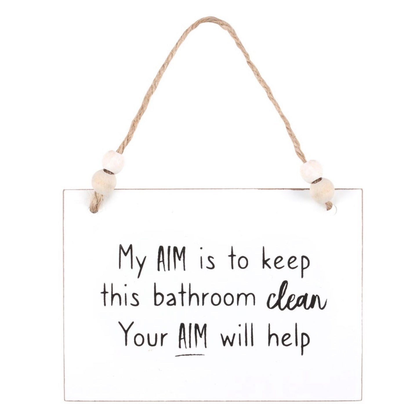 Your Aim Hanging Sign
