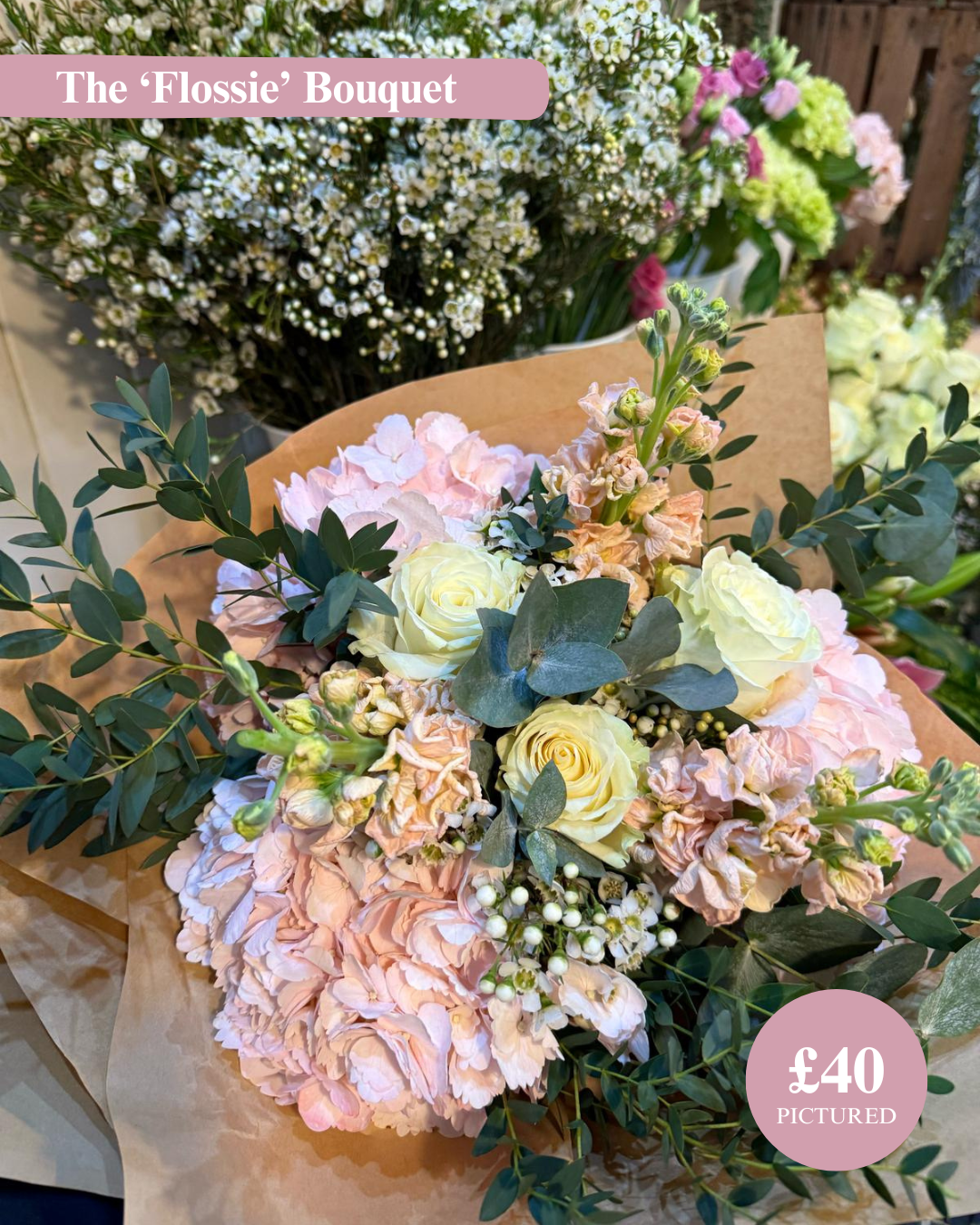 The "Flossie" Bouquet