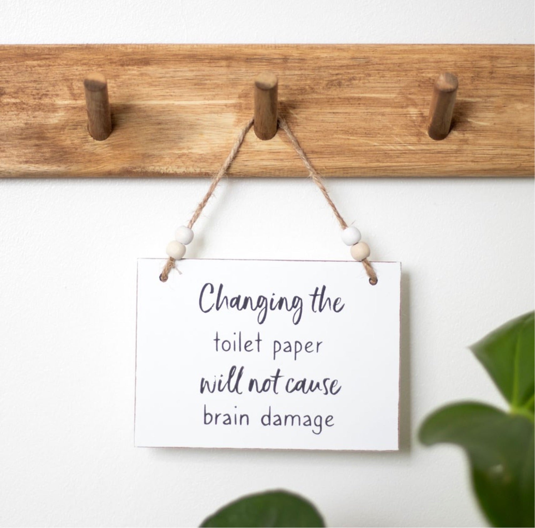 Change The Toilet Paper Hanging Sign